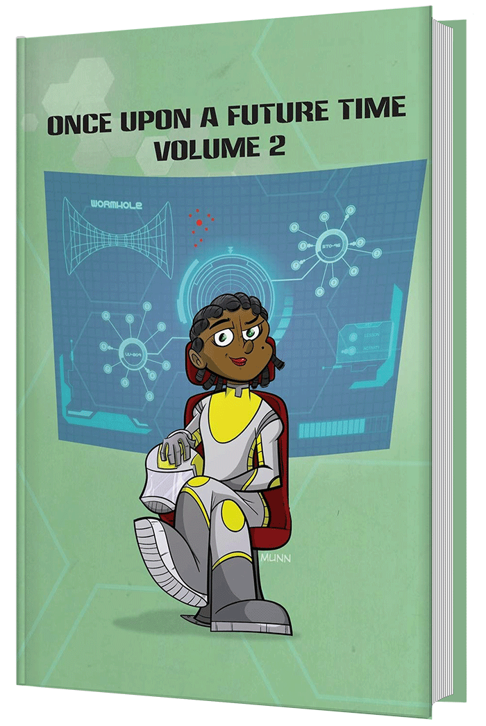 The front cover of 'Once Upon a Future Time Volume 2' which features a girl sitting in front of a scientific display.